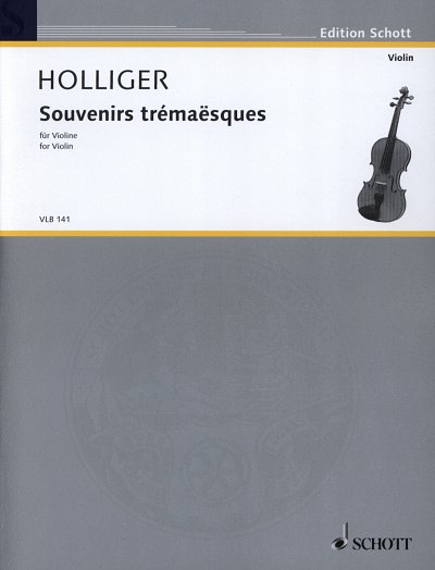 H. Holliger: Souvenirs trémaësques , Viol