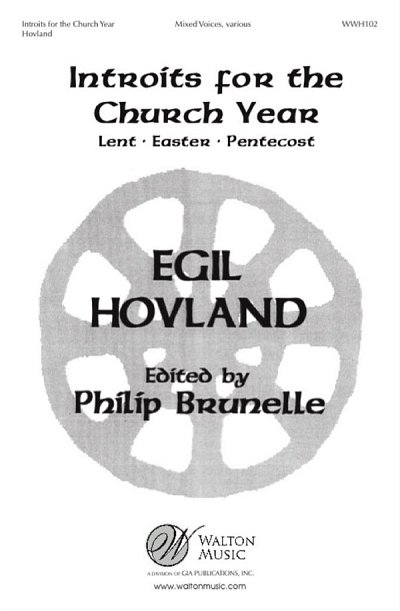 E. Hovland: Introits for the Church Year (Co, GchKlav (Chpa)