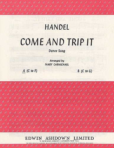 G.F. Händel: Come and Trip It In A Minor, GesMKlav (Chpa)