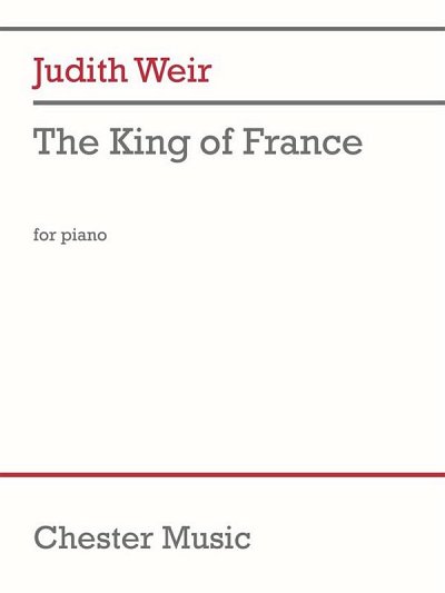 J. Weir: The King Of France For Piano, Klav