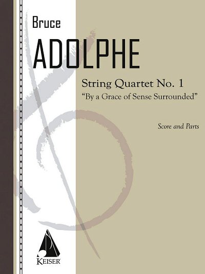 B. Adolphe: String Quartet No. 1, 2VlVaVc (Pa+St)