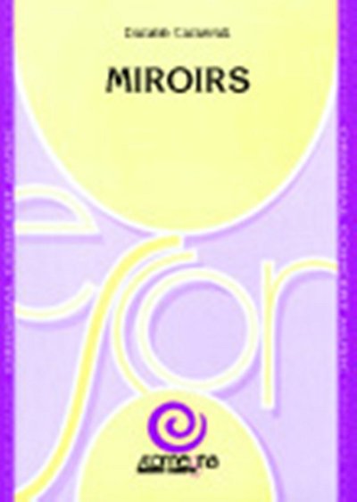 D. Carnevali: Miroirs