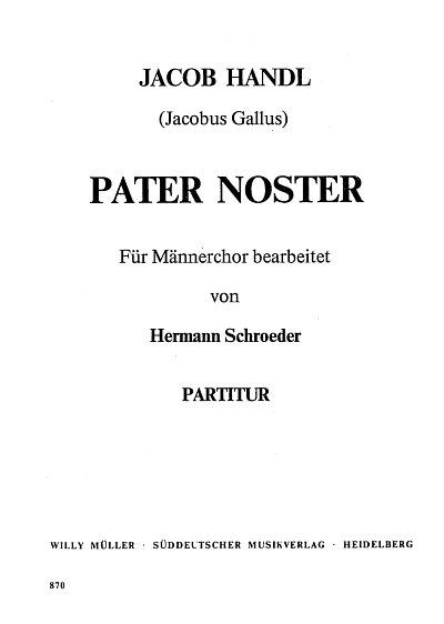 J. Gallus: Pater Noster