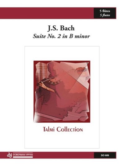 J.S. Bach: Suite No. 2 in B minor BWV 1067 (Pa+St)