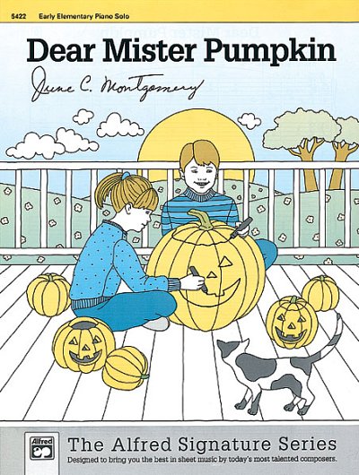 J.C. Montgomery: Dear Mr. Pumpkin, Klav (EA)