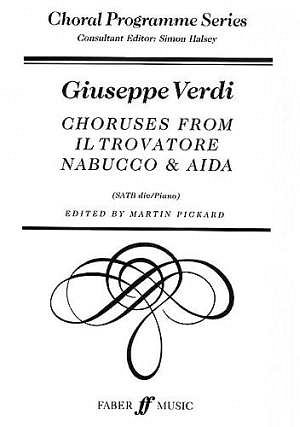 G. Verdi: Chöre aus Il Trovatore, Nabucco u, GchKlav (Part.)