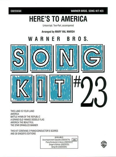 Here's to America: Song Kit #23
