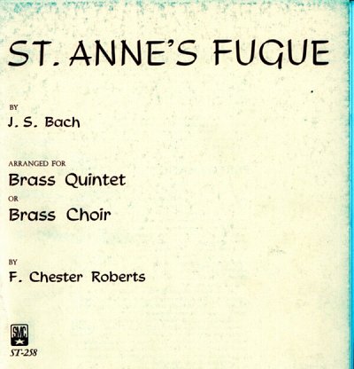 J.S. Bach: St. Anne's Fugue, 5Blech (Pa+St)