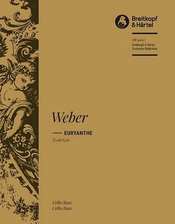 C.M. von Weber: Euryanthe - Ouvertüre, Sinfo (VcKb)