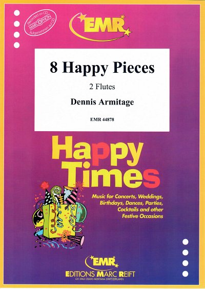 D. Armitage: 8 Happy Pieces, 2Fl