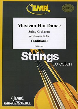 (Traditional): Mexican Hat Dance, Stro