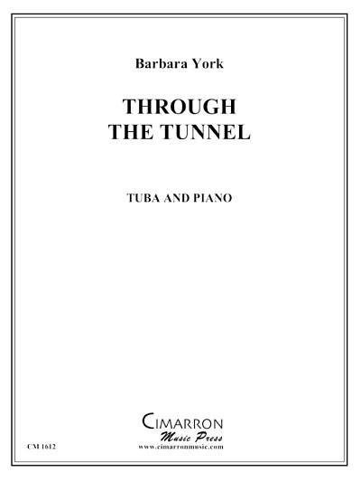 B. York: Trough the Tunnel