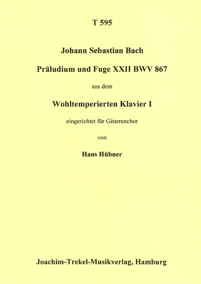 J.S. Bach: Praeludium + Fuge 22 Bwv 867