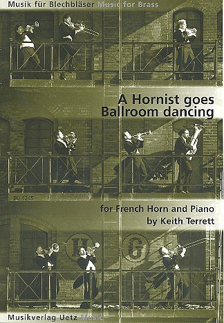 Terrett Keith: A Hornist Goes Ballroom Dancing
