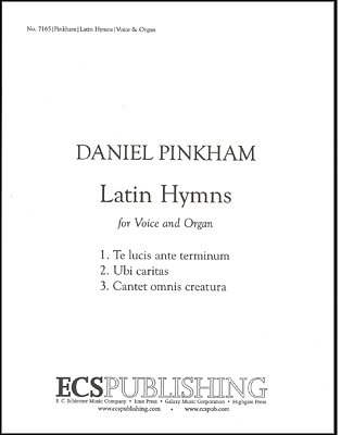 D. Pinkham: Three Latin Hymns