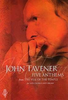 J. Tavener: Five Anthems From The Veil Of The Temple, GchOrg