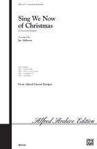 J. Althouse: Sing We Now of Christmas (A Seasonal Fanfare) 3-Part Mixed