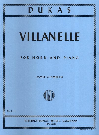 P. Dukas: Villanelle (Chambers)