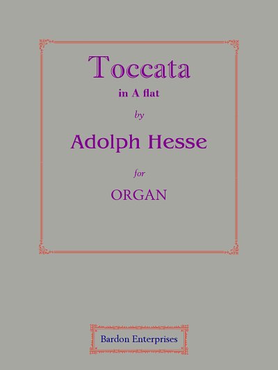 A.F. Hesse: Toccata in As op. 85