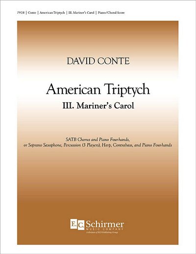 American Triptych: III. Mariner's Carol (Chpa)