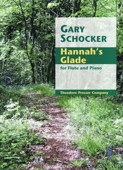 S. Gary: Hannah's Glade, FlKlav (Stsatz)