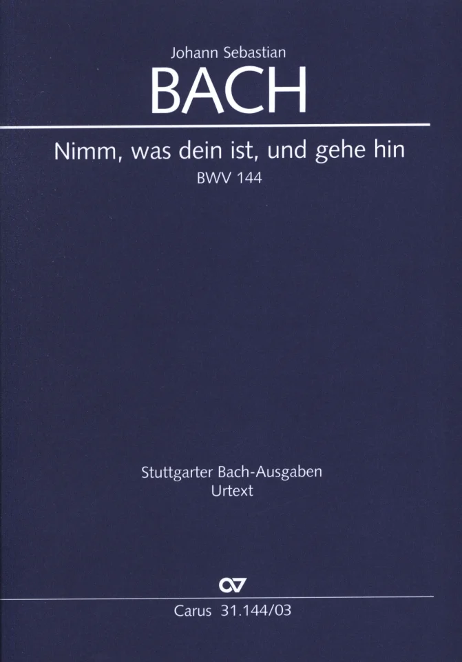 J.S. Bach: Nimm, was dein ist, und gehe h, 3GsGchOrchBc (KA) (0)