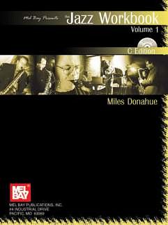 Donahue Miles: The Jazz Workbook 1