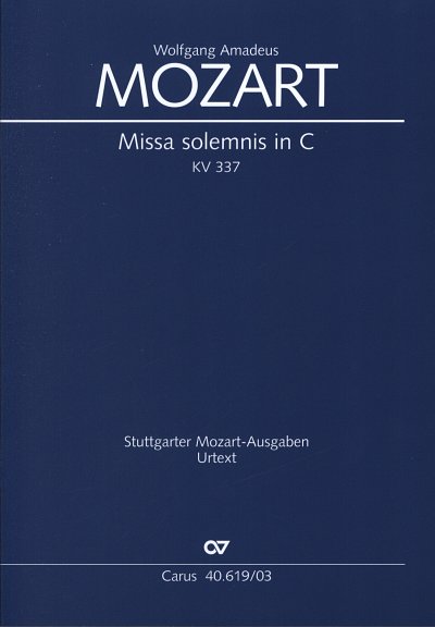 W.A. Mozart: Missa solemnis in C KV 337 (1, 4GesGchOrch (KA)