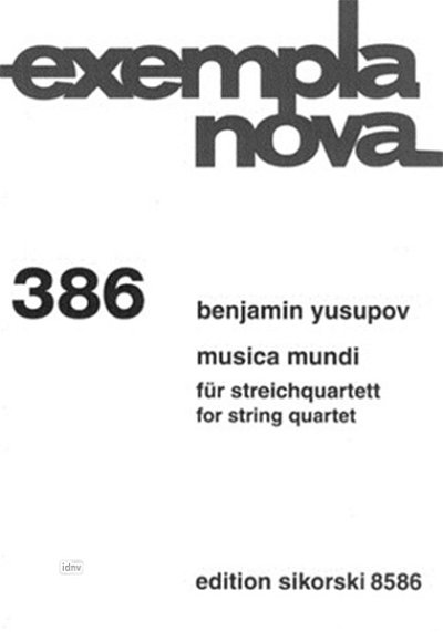 Yusupov Benjamin: Musica mundi für Streichquartett
