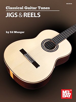 Classical Guitar Tunes - Jigs and Reels, Git (+OnlAudio)