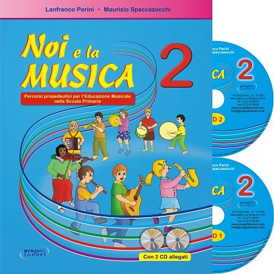 M. Spaccazocchi: Noi e la Musica 2, Schkl (LB2CD)