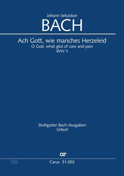 DL: J.S. Bach: Ach Gott, wie manches Herzeleid A-Dur BWV (Pa