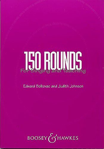 150 Rounds for Singing and Teaching, Ch (Chpa)