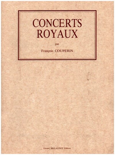 F. Couperin: Concerts Royaux, Kamens