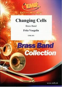 F. Voegelin: Changing Cells, Brassb (Pa+St)