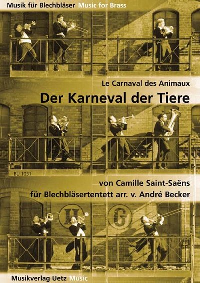 C. Saint-Saëns: Der Karneval der Tiere, 10Blech (Pa+St)
