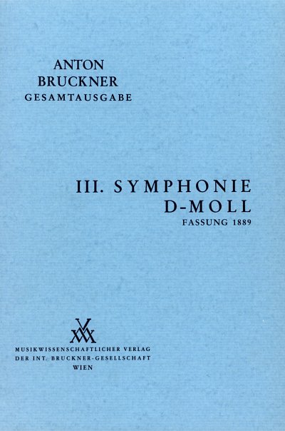 A. Bruckner: Symphonie Nr. 3 d-moll, Sinfo (Dirpa)