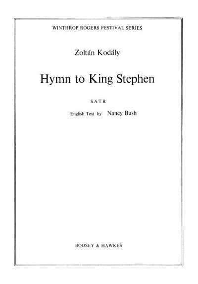 Z. Kodály: Hymn To King Stephen, GchKlav (Part.)