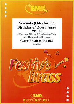 G.F. Händel: Serenata (Ode) for the Birthda, 10Blech (Pa+St)