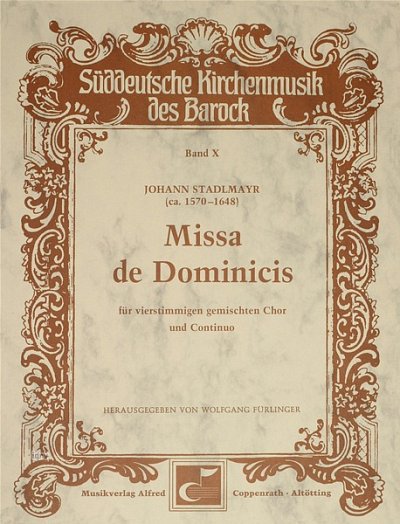 J. Stadlmayr: Missa De Dominicis