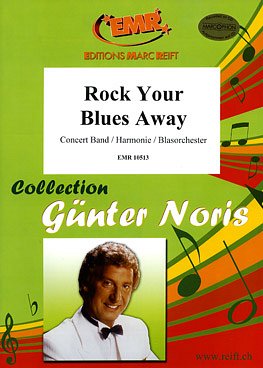 G.M. Noris: Rock Your Blues Away, Blaso