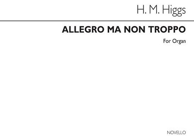 H.M. Higgs: Allegro Ma Non Troppo Organ, Org