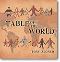 T. Alonso: Table of the World, Ch (CD)