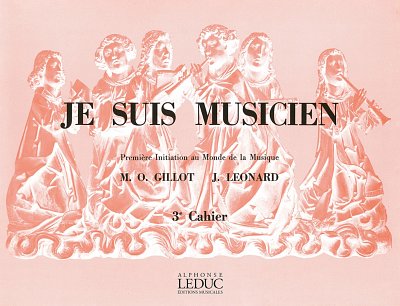 M. Gillot: Gillot Je Suis Musicien Volume 3 (Bu)