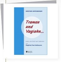 Antesberger Guenter: Tramen Und Vagiahn