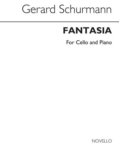 G. Schurmann: Fantasia For Cello And Pian, VcKlav (KlavpaSt)