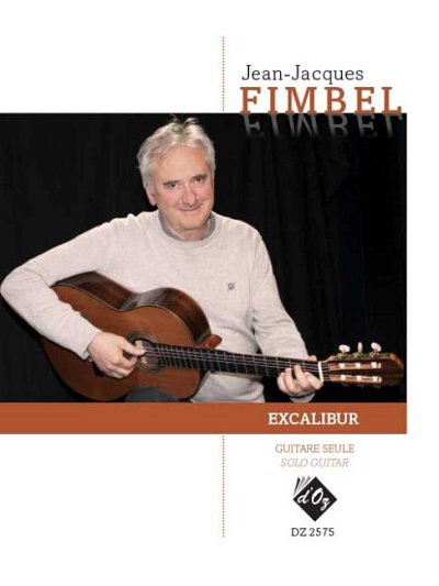 J.-J. Fimbel: Excalibur, Git