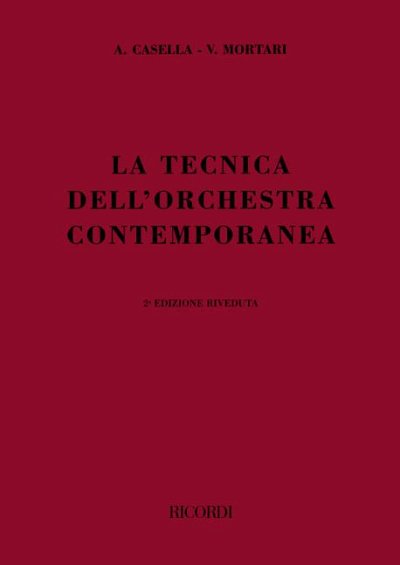 A. Casella: Tecnica dell'orchestra contemporanea (Bch)