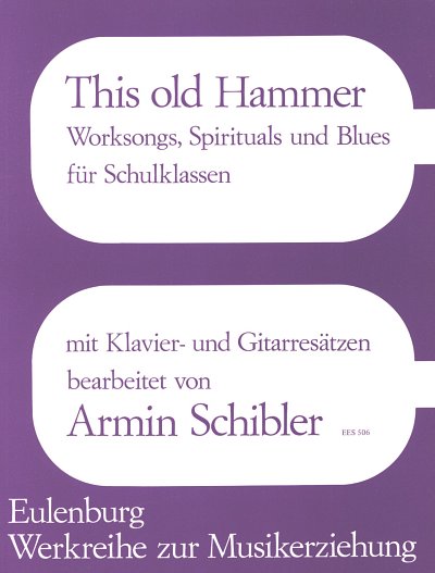 A. Schibler: This old Hammer