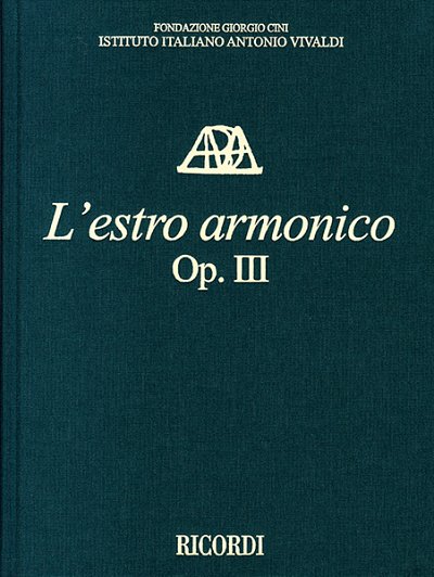 A. Vivaldi y otros.: L'Estro Armonico, Opus III